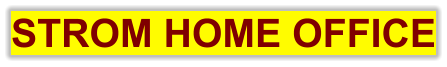 STROM HOME OFFICE